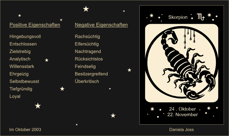Sternzeichen, Tierkreiszeichen, Skorpion: Hingebungsvoll, Entschlossen, Zielstrebig