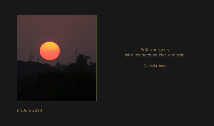 Blick zur aufgehenden Sonne.